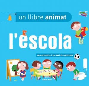 ESCOLA, UN LLIBRE ANIMAT, L' | 9788499327396 | DIVERSOS AUTORS | Llibreria Online de Banyoles | Comprar llibres en català i castellà online