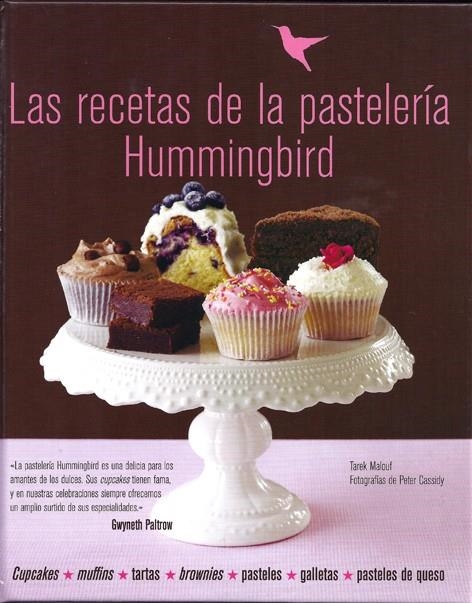 RECETAS DE LA PASTELERÍA HUMMINGBIRD, LAS | 9788415053170 | MALOUF, TAREK | Llibreria L'Altell - Llibreria Online de Banyoles | Comprar llibres en català i castellà online - Llibreria de Girona
