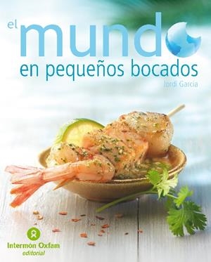 MUNDO EN PEQUEÑOS BOCADOS, EL | 9788484526513 | GARCIA, JORDI | Llibreria Online de Banyoles | Comprar llibres en català i castellà online