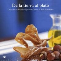 DE LA TIERRA AL PLATO | 9788498672251 | KOERPER, JOAQUÍN | Llibreria Online de Banyoles | Comprar llibres en català i castellà online