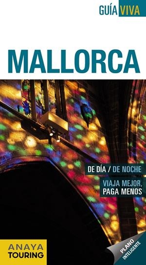 MALLORCA | 9788499353920 | VELA LOZANO, ANTONIO/RAYÓ FERRER, MIQUEL | Llibreria L'Altell - Llibreria Online de Banyoles | Comprar llibres en català i castellà online - Llibreria de Girona
