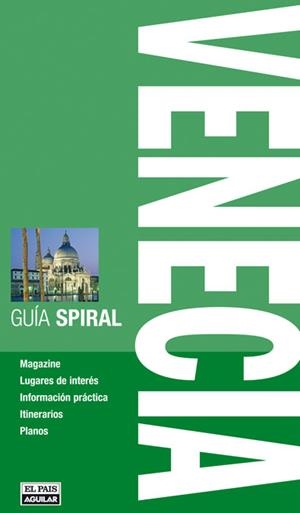 VENECIA, GUIA SPIRAL | 9788403509313 | VARIOS AUTORES | Llibreria L'Altell - Llibreria Online de Banyoles | Comprar llibres en català i castellà online - Llibreria de Girona