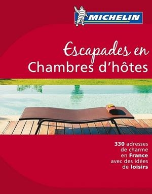 ESCAPADES EN CHAMBRES D'HÔTES FRANCE | 9782067150034 | A.A.V.V. | Llibreria L'Altell - Llibreria Online de Banyoles | Comprar llibres en català i castellà online - Llibreria de Girona