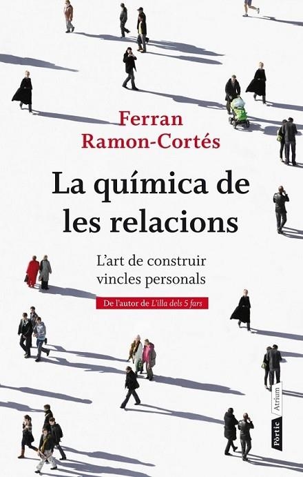 QUÍMICA DE LES RELACIONS, LA | 9788498092387 | RAMON-CORTÉS, FERRAN  | Llibreria L'Altell - Llibreria Online de Banyoles | Comprar llibres en català i castellà online - Llibreria de Girona