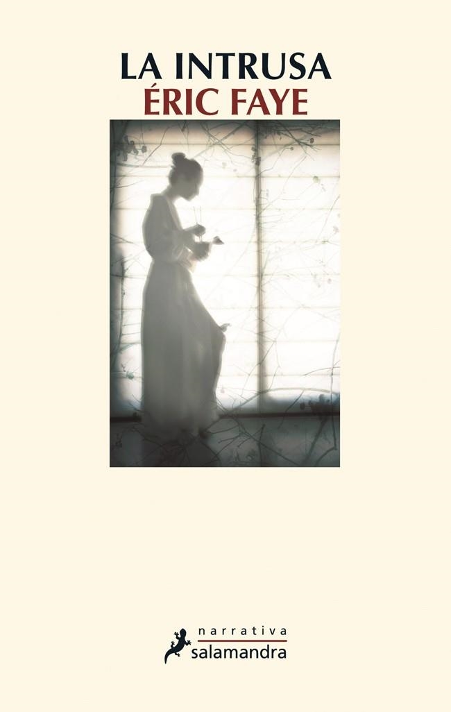 INTRUSA, LA | 9788498384963 | FAYE, ÉRIC | Llibreria Online de Banyoles | Comprar llibres en català i castellà online