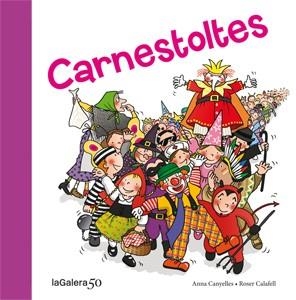 CARNESTOLTES | 9788424645601 | CANYELLES, ANNA | Llibreria Online de Banyoles | Comprar llibres en català i castellà online