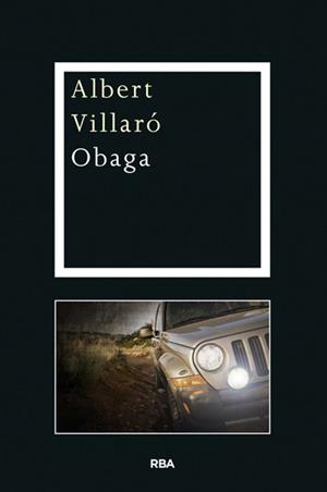 OBAGA | 9788482646084 | VILLARO BOIX, ALBERT | Llibreria L'Altell - Llibreria Online de Banyoles | Comprar llibres en català i castellà online - Llibreria de Girona