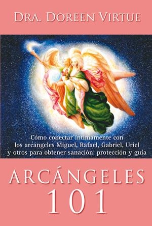 ARCÁNGELES 101 | 9788415292166 | VIRUTE, DRA. DOREEN | Llibreria Online de Banyoles | Comprar llibres en català i castellà online
