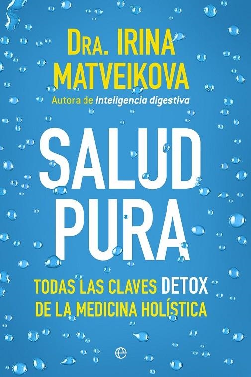 SALUD PURA | 9788499705729 | MATVEIKOVA, IRINA | Llibreria L'Altell - Llibreria Online de Banyoles | Comprar llibres en català i castellà online - Llibreria de Girona