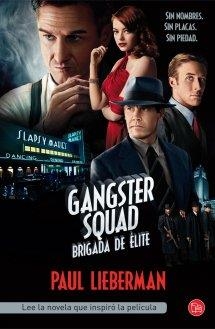 GANGSTER SQUAD (BOLSILLO) | 9788466327251 | LIEBERMAN, PAUL | Llibreria L'Altell - Llibreria Online de Banyoles | Comprar llibres en català i castellà online - Llibreria de Girona