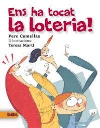 ENS HA TOCAT LA LOTERIA | 9788492696840 | Llibreria L'Altell - Llibreria Online de Banyoles | Comprar llibres en català i castellà online - Llibreria de Girona