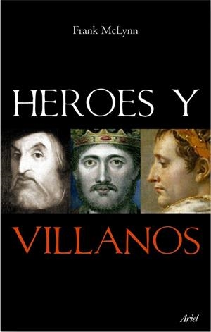 HEROES Y VILLANOS | 9788434434882 | MCLYNN,FRANK | Llibreria L'Altell - Llibreria Online de Banyoles | Comprar llibres en català i castellà online - Llibreria de Girona