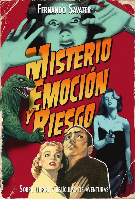 MISTERIO, EMOCION Y RIESGO | 9788434487833 | SAVATER, FERNANDO | Llibreria L'Altell - Llibreria Online de Banyoles | Comprar llibres en català i castellà online - Llibreria de Girona