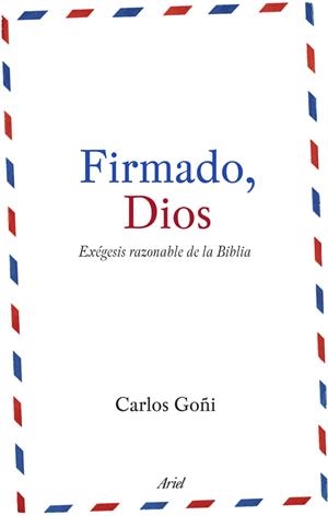 FIRMADO DIOS | 9788434488151 | GOÑI, CARLOS | Llibreria Online de Banyoles | Comprar llibres en català i castellà online