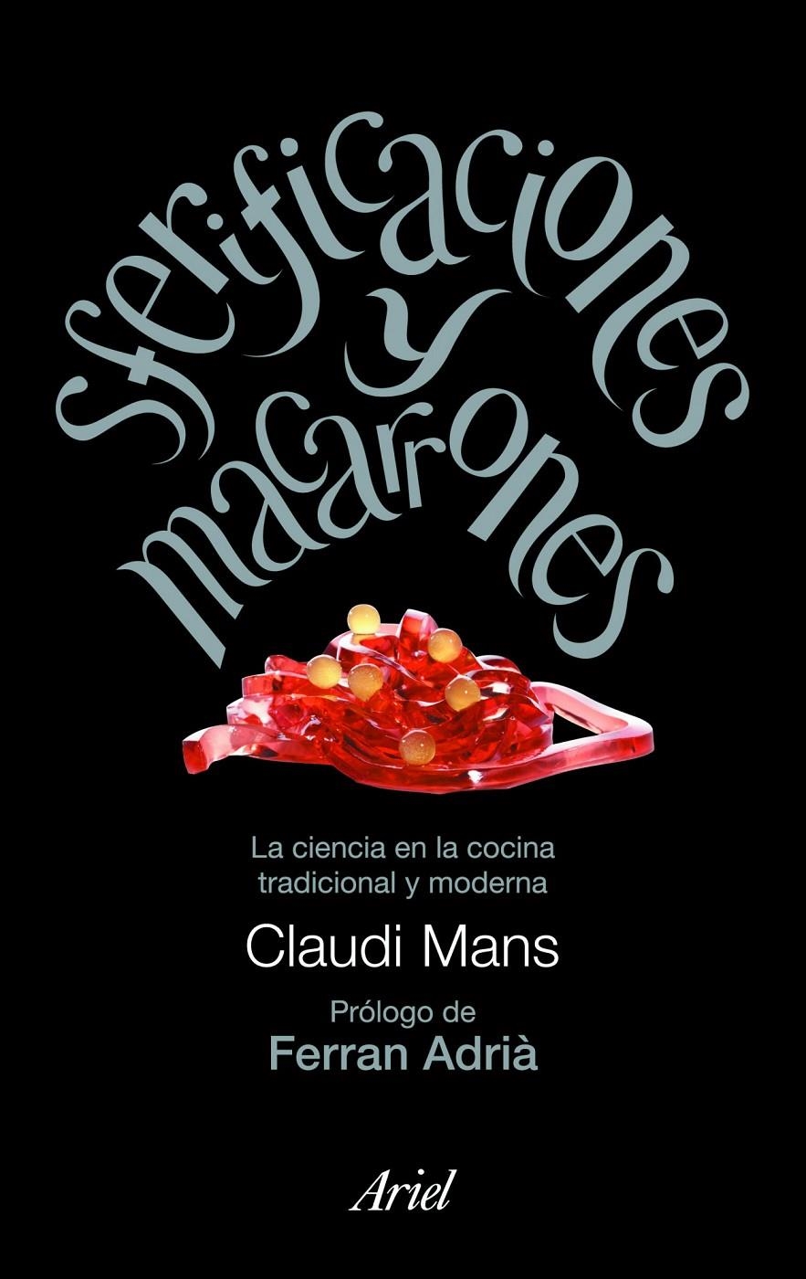 SFERIFICACIONES Y MACARRONES | 9788434469167 | MANS, CLAUDI | Llibreria L'Altell - Llibreria Online de Banyoles | Comprar llibres en català i castellà online - Llibreria de Girona