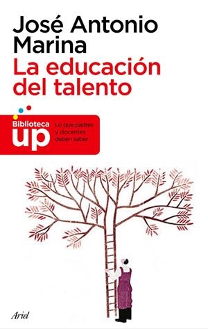 EDUCACIÓN DEL TALENTO, LA | 9788434469334 | MARINA,JOSÉ ANTONIO | Llibreria Online de Banyoles | Comprar llibres en català i castellà online