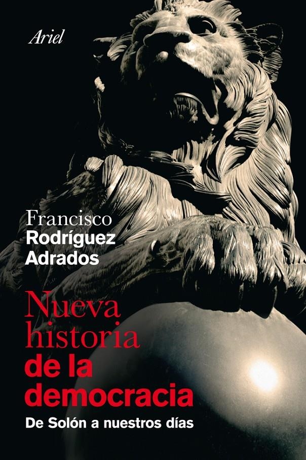 NUEVA HISTORIA DE LA DEMOCRACIA | 9788434469730 | RODRIGUEZ ADRADOS, FRANCISCO | Llibreria L'Altell - Llibreria Online de Banyoles | Comprar llibres en català i castellà online - Llibreria de Girona
