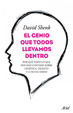 GENIO QUE TODOS LLEVAMOS DENTRO, EL | 9788434413429 | SHENK, DAVID | Llibreria L'Altell - Llibreria Online de Banyoles | Comprar llibres en català i castellà online - Llibreria de Girona
