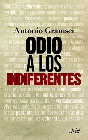 ODIO A LOS INDIFERENTES | 9788434413603 | GRAMSCI, ANTONIO | Llibreria L'Altell - Llibreria Online de Banyoles | Comprar llibres en català i castellà online - Llibreria de Girona