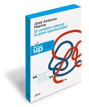 CEREBRO INFANTIL LA GRAN OPORTUNIDAD, EL (PACK CARPETA) | 9788434470064 | MARINA,JOSE ANTONIO | Llibreria Online de Banyoles | Comprar llibres en català i castellà online
