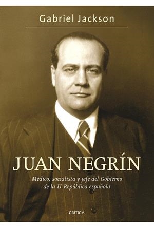 JUAN NEGRIN (CONTRASTES) | 9788484329961 | JACKSON, GABRIEL | Llibreria Online de Banyoles | Comprar llibres en català i castellà online