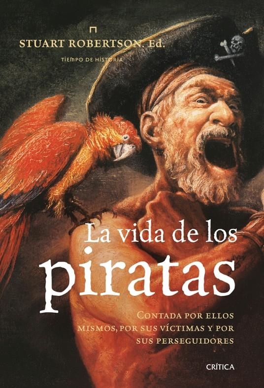 VIDA DE LOS PIRATAS, LA | 9788498920598 | ROBERTSON, STUART, ED. | Llibreria L'Altell - Llibreria Online de Banyoles | Comprar llibres en català i castellà online - Llibreria de Girona