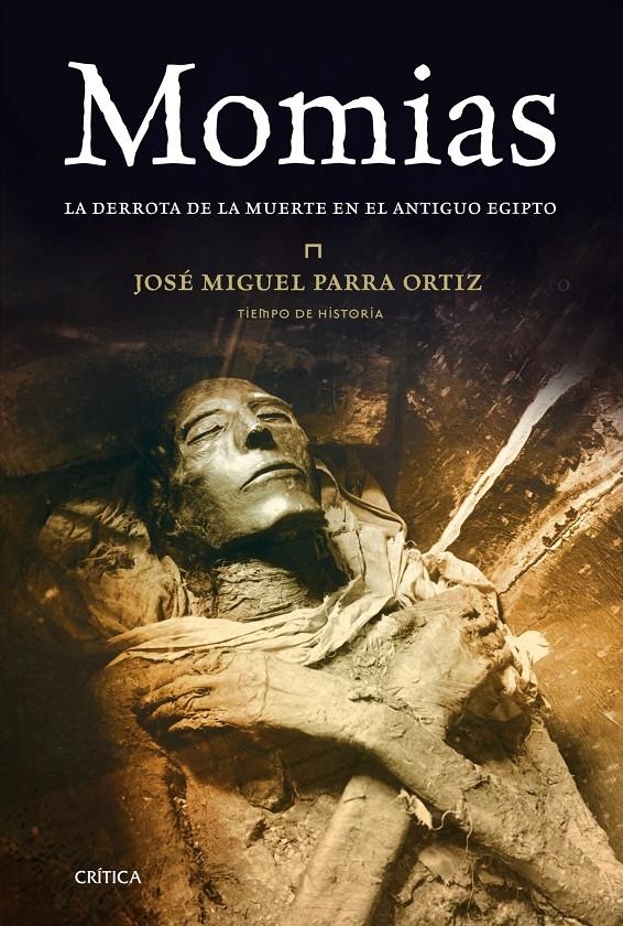 MOMIAS | 9788498920673 | PARRA ORTIZ,JOSÉ MIGUEL | Llibreria L'Altell - Llibreria Online de Banyoles | Comprar llibres en català i castellà online - Llibreria de Girona