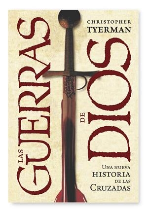 GUERRAS DE DIOS ,LAS | 9788498920772 | TYERMAN CHRISTOPHER | Llibreria Online de Banyoles | Comprar llibres en català i castellà online
