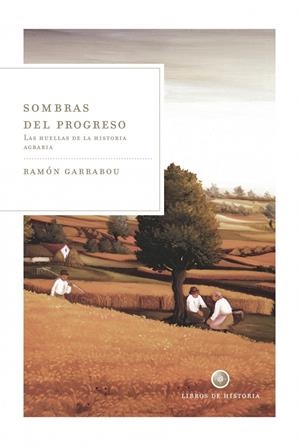 SOMBRAS DEL PROGRESO | 9788498920901 | GARRABOU | Llibreria L'Altell - Llibreria Online de Banyoles | Comprar llibres en català i castellà online - Llibreria de Girona