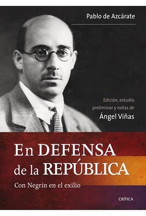 EN DEFENSA DE LA REPÚBLICA | 9788498921403 | AZCÁRATE, PABLO DE, | Llibreria L'Altell - Llibreria Online de Banyoles | Comprar llibres en català i castellà online - Llibreria de Girona