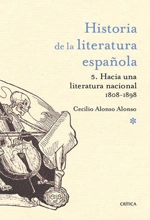 HISTORIA DE LA LITERATURA ESPAÑOLA. 5) HACIA UNA LITERATURA | 9788498921496 | ALONSO, CECILIO | Llibreria L'Altell - Llibreria Online de Banyoles | Comprar llibres en català i castellà online - Llibreria de Girona