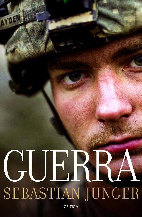 GUERRA | 9788498921922 | JUNGER, SEBASTIAN | Llibreria L'Altell - Llibreria Online de Banyoles | Comprar llibres en català i castellà online - Llibreria de Girona