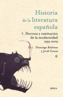 DERROTA Y RESTITUCIÓN DE LA MODERNIDAD. 1939-2010 | 9788498921229 | GRACIA, JORDI / RÓDENAS, DOMINGO | Llibreria L'Altell - Llibreria Online de Banyoles | Comprar llibres en català i castellà online - Llibreria de Girona