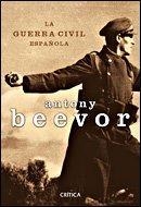 GUERRA CIVIL ESPAÑOLA, LA | 9788484329817 | BEEVOR, ANTONY | Llibreria Online de Banyoles | Comprar llibres en català i castellà online