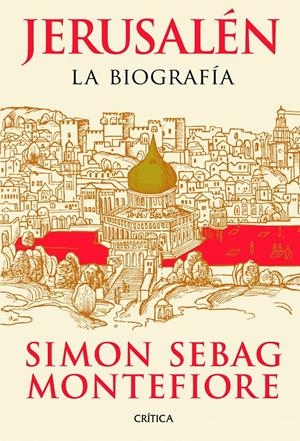 JERUSALÉN LA BIOGRAFÍA | 9788498922332 | SEBAG MONTEFIORE, SIMON | Llibreria L'Altell - Llibreria Online de Banyoles | Comprar llibres en català i castellà online - Llibreria de Girona