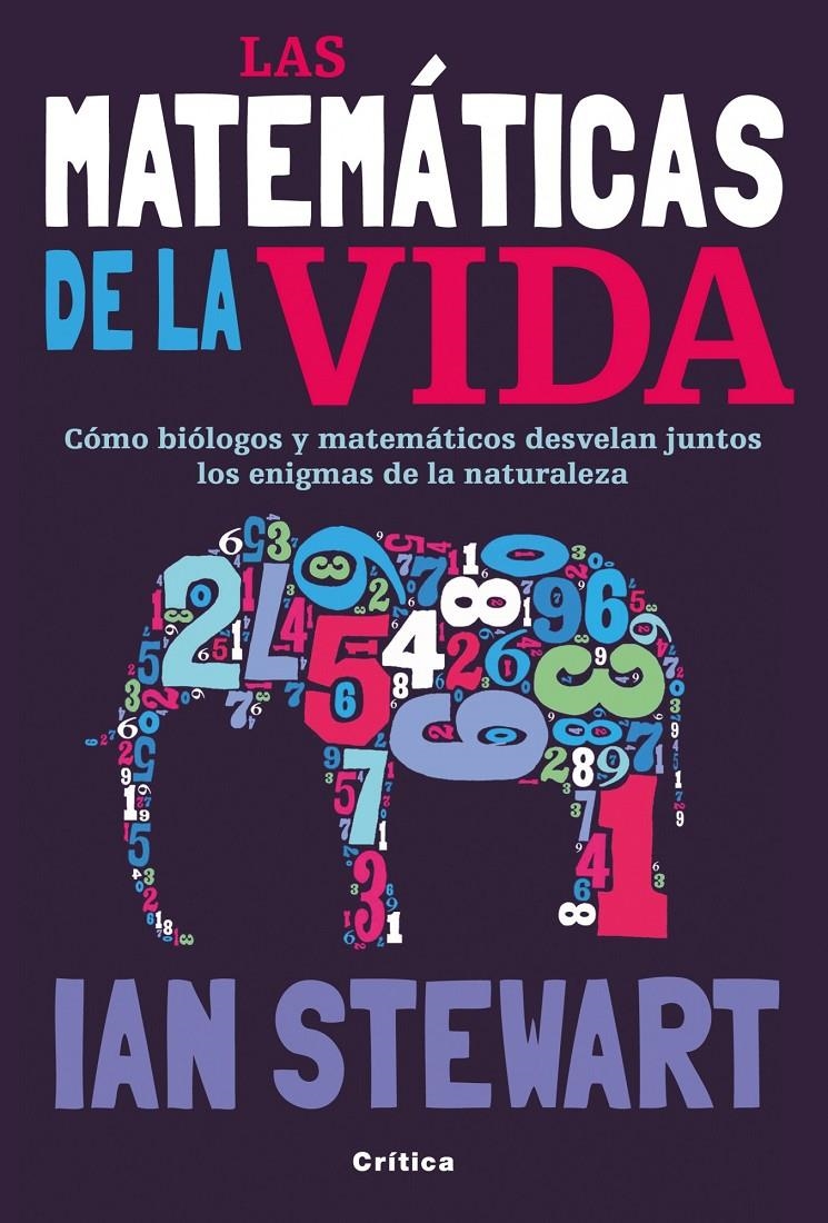 MATEMÁTICAS DE LA VIDA, LAS | 9788498922622 | STEWART, IAN | Llibreria L'Altell - Llibreria Online de Banyoles | Comprar llibres en català i castellà online - Llibreria de Girona