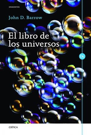 LIBRO DE LOS UNIVERSOS, EL | 9788498922523 | BARROW, JOHN D. | Llibreria L'Altell - Llibreria Online de Banyoles | Comprar llibres en català i castellà online - Llibreria de Girona