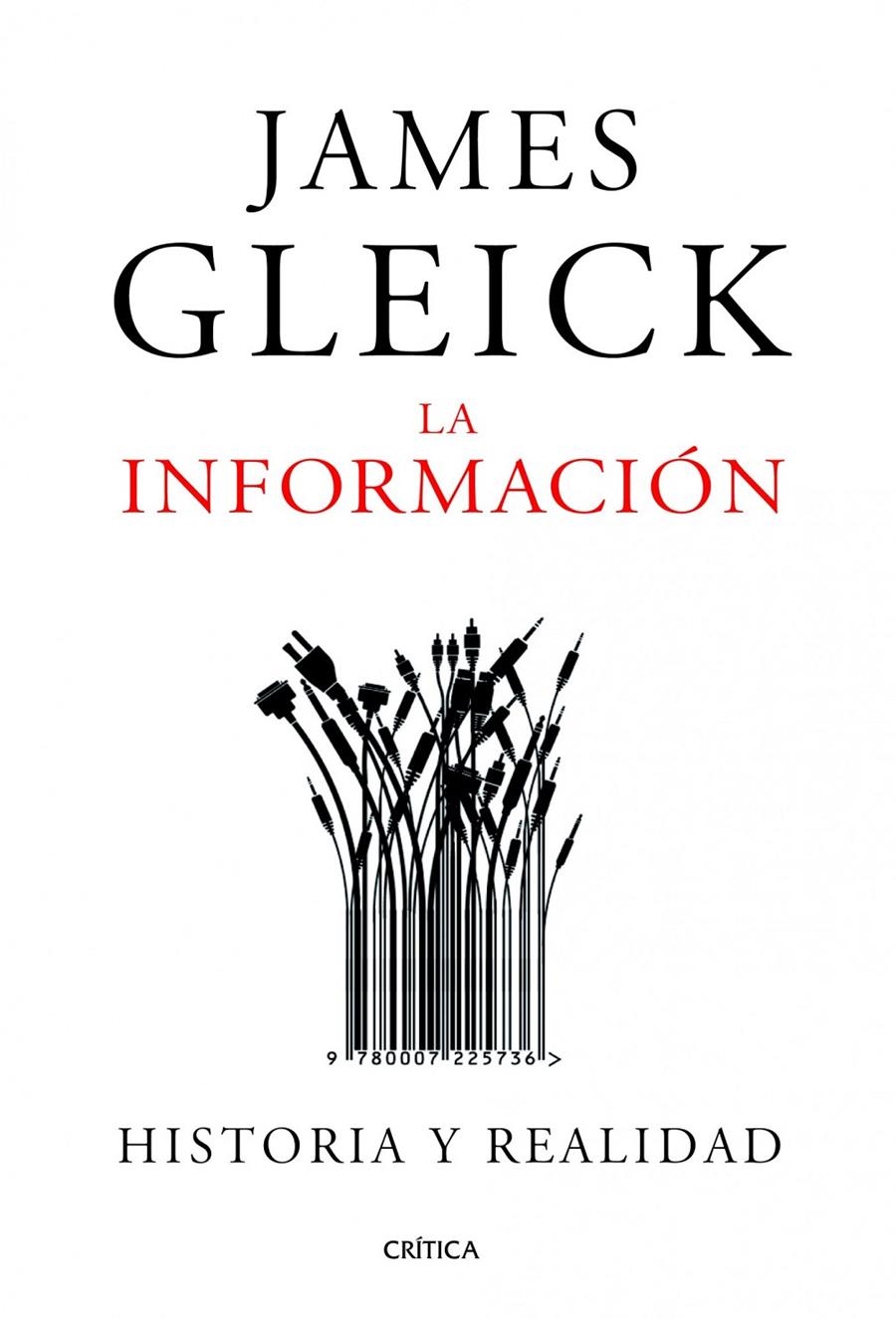 THE INFORMATION | 9788498922974 | JAMES GLEICK | Llibreria L'Altell - Llibreria Online de Banyoles | Comprar llibres en català i castellà online - Llibreria de Girona
