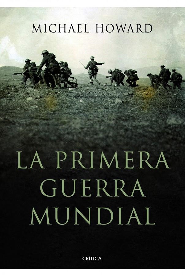 PRIMERA GUERRA MUNDIAL, LA | 9788498923940 | HOWARD, MICHAEL  | Llibreria Online de Banyoles | Comprar llibres en català i castellà online