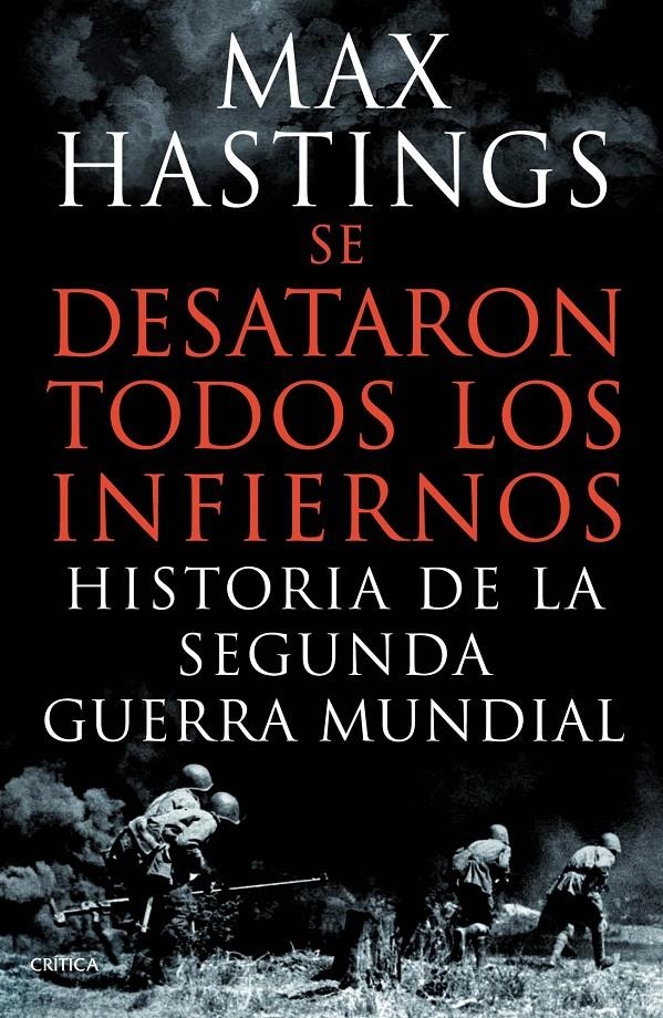 SE DESATARON TODOS LOS INFIERNOS | 9788498924626 | HASTINGS, MAX  | Llibreria L'Altell - Llibreria Online de Banyoles | Comprar llibres en català i castellà online - Llibreria de Girona