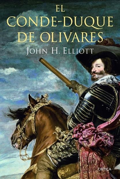 CONDE-DUQUE DE OLIVARES EL | 9788498924152 | H. ELLIOT JOHN  | Llibreria L'Altell - Llibreria Online de Banyoles | Comprar llibres en català i castellà online - Llibreria de Girona