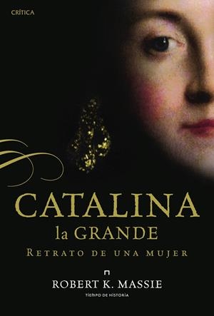 CATALINA LA GRANDE | 9788498924145 |  K. MASSIE ROBERT | Llibreria Online de Banyoles | Comprar llibres en català i castellà online