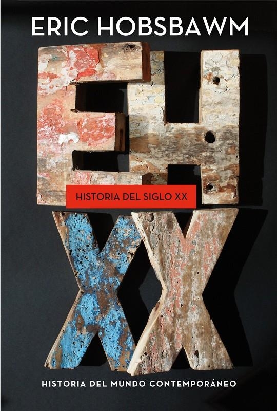 HISTORIA DEL SIGLO XX | 9788498925012 | HOBSBAWM, ERIC  | Llibreria L'Altell - Llibreria Online de Banyoles | Comprar llibres en català i castellà online - Llibreria de Girona