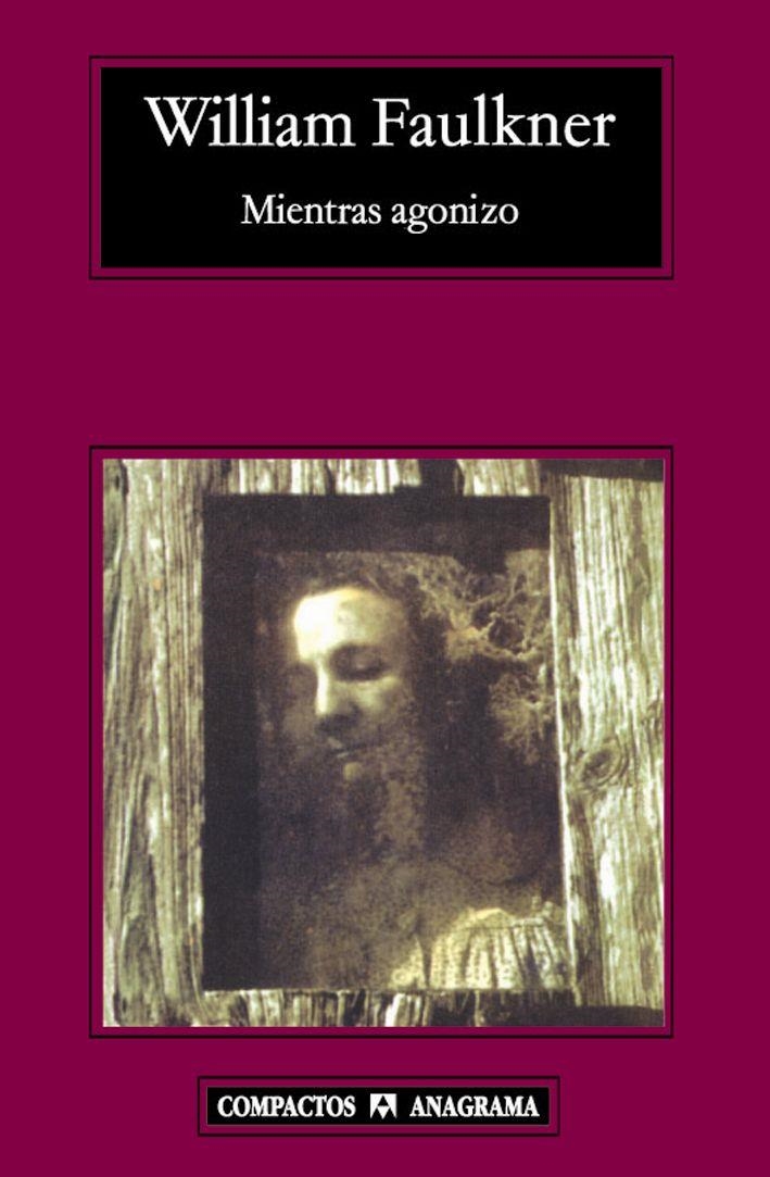 MIENTRAS AGONIZO | 9788433973207 | FAULKNER, WILLIAM | Llibreria L'Altell - Llibreria Online de Banyoles | Comprar llibres en català i castellà online - Llibreria de Girona