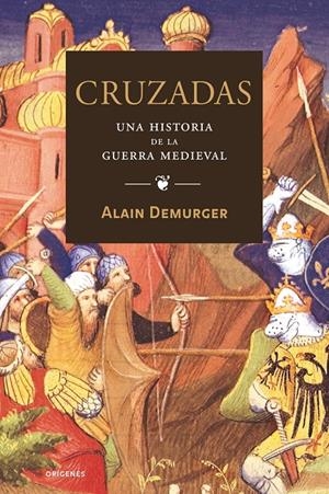 CRUZADAS | 9788449321993 | DEMURGER, ALAIN | Llibreria L'Altell - Llibreria Online de Banyoles | Comprar llibres en català i castellà online - Llibreria de Girona