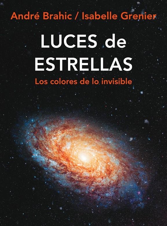 LUCES DE ESTRELLAS | 9788449322204 | BRAHIC,A;GRENIER,I | Llibreria L'Altell - Llibreria Online de Banyoles | Comprar llibres en català i castellà online - Llibreria de Girona