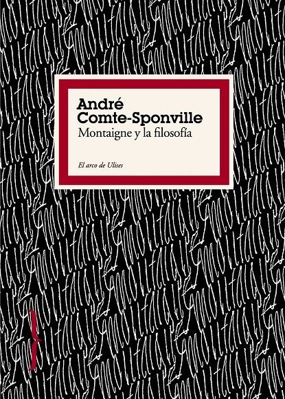 MONTAIGNE Y LA FILOSOFIA | 9788449322198 | COMTE-SPONVILLE ANDRE | Llibreria L'Altell - Llibreria Online de Banyoles | Comprar llibres en català i castellà online - Llibreria de Girona