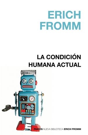 CONDICIÓN HUMANA ACTUAL. LA | 9788449322655 | FROMM ERICH | Llibreria L'Altell - Llibreria Online de Banyoles | Comprar llibres en català i castellà online - Llibreria de Girona