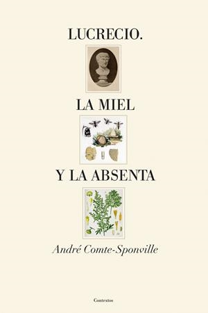 LUCRECIO LA MIEL Y LA ABSENTA | 9788449322822 | ANDRÉ COMTE-SPONVILLE | Llibreria L'Altell - Llibreria Online de Banyoles | Comprar llibres en català i castellà online - Llibreria de Girona
