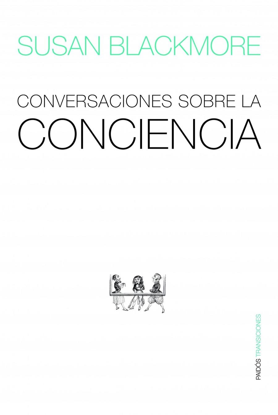 CONVERSACIONES SOBRE LA CONCIENCIA | 9788449323430 | BLACMORE SUSAN | Llibreria L'Altell - Llibreria Online de Banyoles | Comprar llibres en català i castellà online - Llibreria de Girona